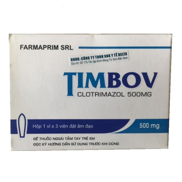 Thuốc Timbov chứa Clotrimazole chữa nấm âm đạo, ra khí hư, huyết trắng